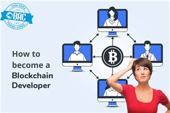 Cách để trở thành một Blockchain Developer