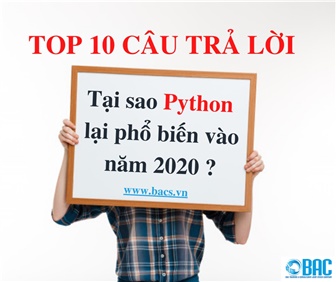 10 lý do tại sao Python lại phổ biến vào năm 2020