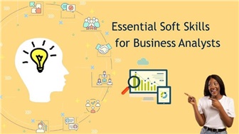 10 Kỹ năng mềm cần có ở Business Analyst