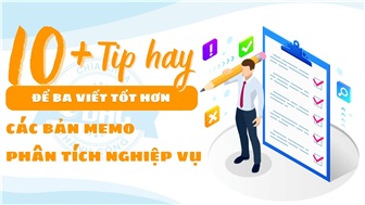 10+ tips hay để BA viết tốt hơn các bản memo phân tích nghiệp vụ