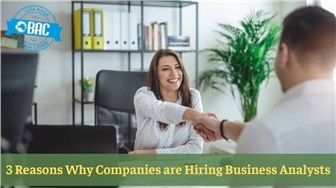 3 Lý do vì sao các công ty tuyển dụng Business Analyst