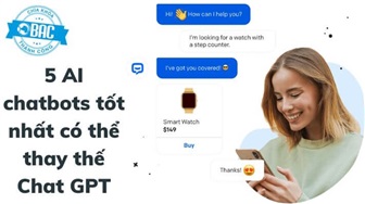 5 AI chatbots tốt nhất có thể thay thế Chat GPT