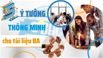 5 ý tưởng thông minh cho tài liệu phân tích nghiệp vụ