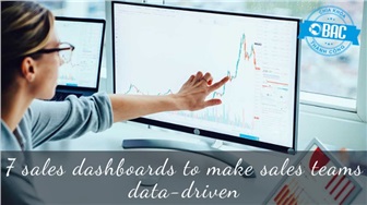 7 bảng điều khiển bán hàng (sales dashboard) dành cho các nhà quản lý