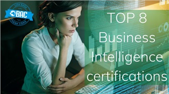 8 chứng chỉ Business Intelligence giúp bạn thăng tiến trên con đường sự nghiệp