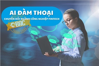 AI đàm thoại chuyển đổi ngành công nghiệp Fintech