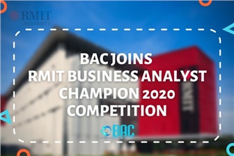 BAC joins RMIT Business Analyst Champion 2020 Competition