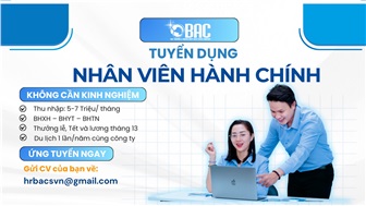 [BAC] - Tuyển dụng Nhân viên hành chính