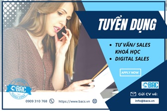 [BAC] - Tuyển dụng Tư vấn/Sales Khoá Học - Digital Sales