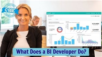 BI Developer là gì? Vai trò, trách nhiệm, mức lương, kỹ năng yêu cầu
