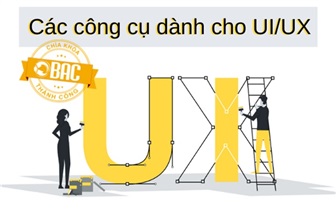 Các công cụ dành cho UI/UX