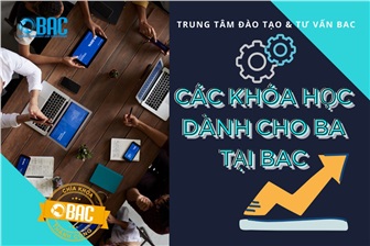 Các khóa học dành cho BA tại BAC