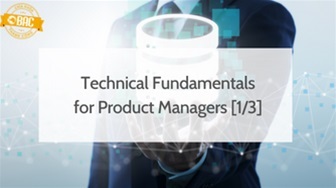 Các nguyên tắc cơ bản về kỹ thuật dành cho Product Manager (Phần 1)