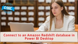 Cách kết nối với một cơ sở dữ liệu Amazon Redshift trong Power BI Desktop