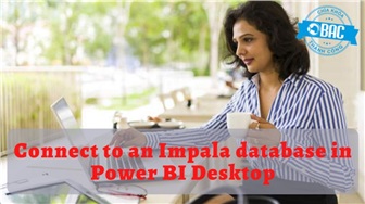 Cách kết nối với một cơ sở dữ liệu Impala trong Power BI Desktop