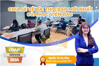 Chia sẻ về bài thi CBAP mới nhất của học viên BAC