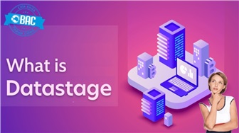 Datastage là gì? Những điều cần biết về Data Stage