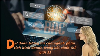 Dự đoán tương lai của ngành phân tích kinh doanh trong bối cảnh thế giới AI