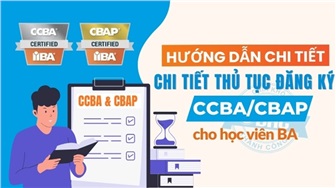 Hướng dẫn chi tiết thủ tục đăng ký thi CBAP/CCBA cho học viên BA