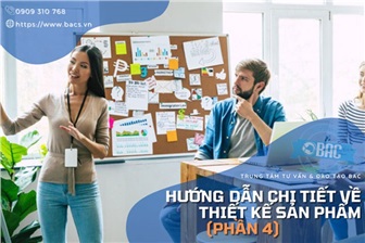 Hướng dẫn chi tiết về thiết kế sản phẩm (phần 4)