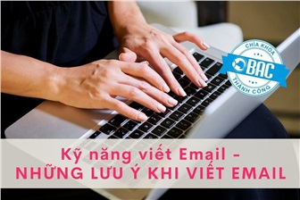 Những lưu ý khi viết Email