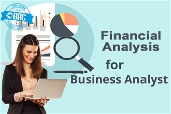 Những điều về phân tích tài chính mà Business Analyst cần biết