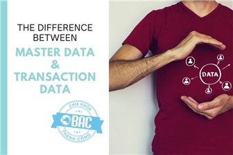 Phân biệt giữa Master Data và Transaction Data