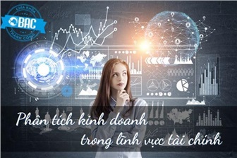 Phân tích kinh doanh trong lĩnh vực tài chính