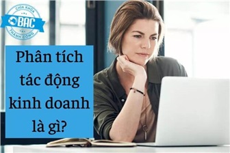 Phân tích tác động kinh doanh là gì?