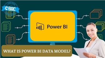 Power BI Data Model là gì?