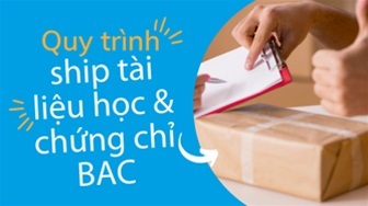 Quy trình ship tài liệu học & chứng chỉ tại BAC