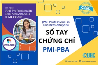 Sổ Tay Chứng chỉ PMI-PBA  (PMI Professional in Business Analysis)