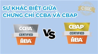 Sự khác biệt giữa chứng chỉ CCBA và CBAP