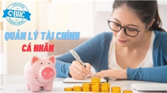 Tài chính cá nhân là gì và những cách quản lý hiệu quả