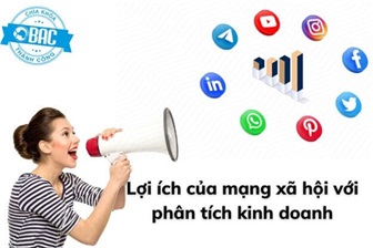 Tầm quan trọng và lợi ích của mạng xã hội với phân tích kinh doanh