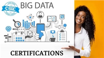 Top 10 chứng chỉ Big Data được công nhận năm 2022 (Phần 1)