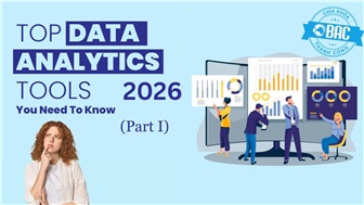 Top 10 công cụ phân tích dữ liệu hàng đầu trong năm 2026 (Phần 1)