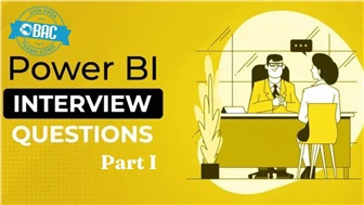 Top 20 câu hỏi phỏng vấn Power BI trình độ trung cấp có đáp án (Phần 1)