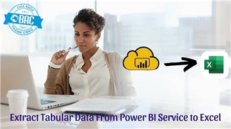 Trích xuất dữ liệu dạng bảng từ Power BI Service sang Excel