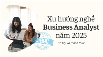 Xu hướng nghề Business Analyst năm 2025: Cơ hội và thách thức